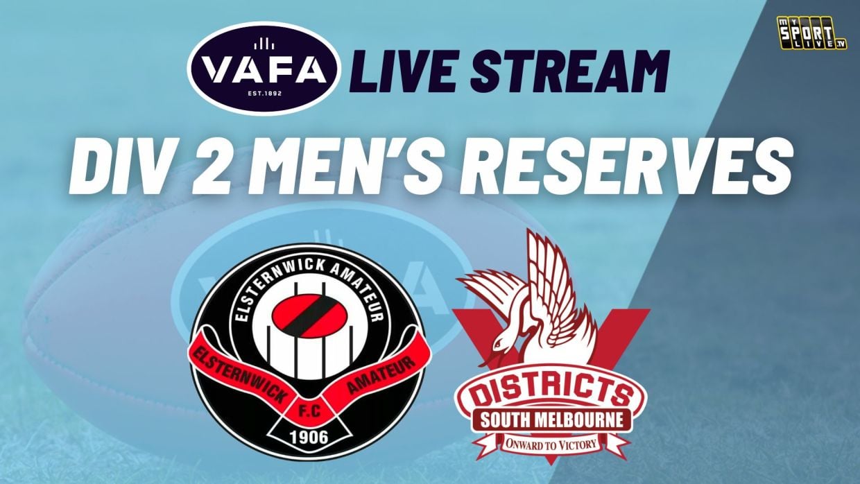 Div 2 Men’s Reserves Live Stream: Elsternwick v South Melbourne